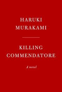 Killing commendatore ; Killing commendatore