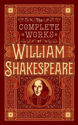 The complete works of William Shakespeare