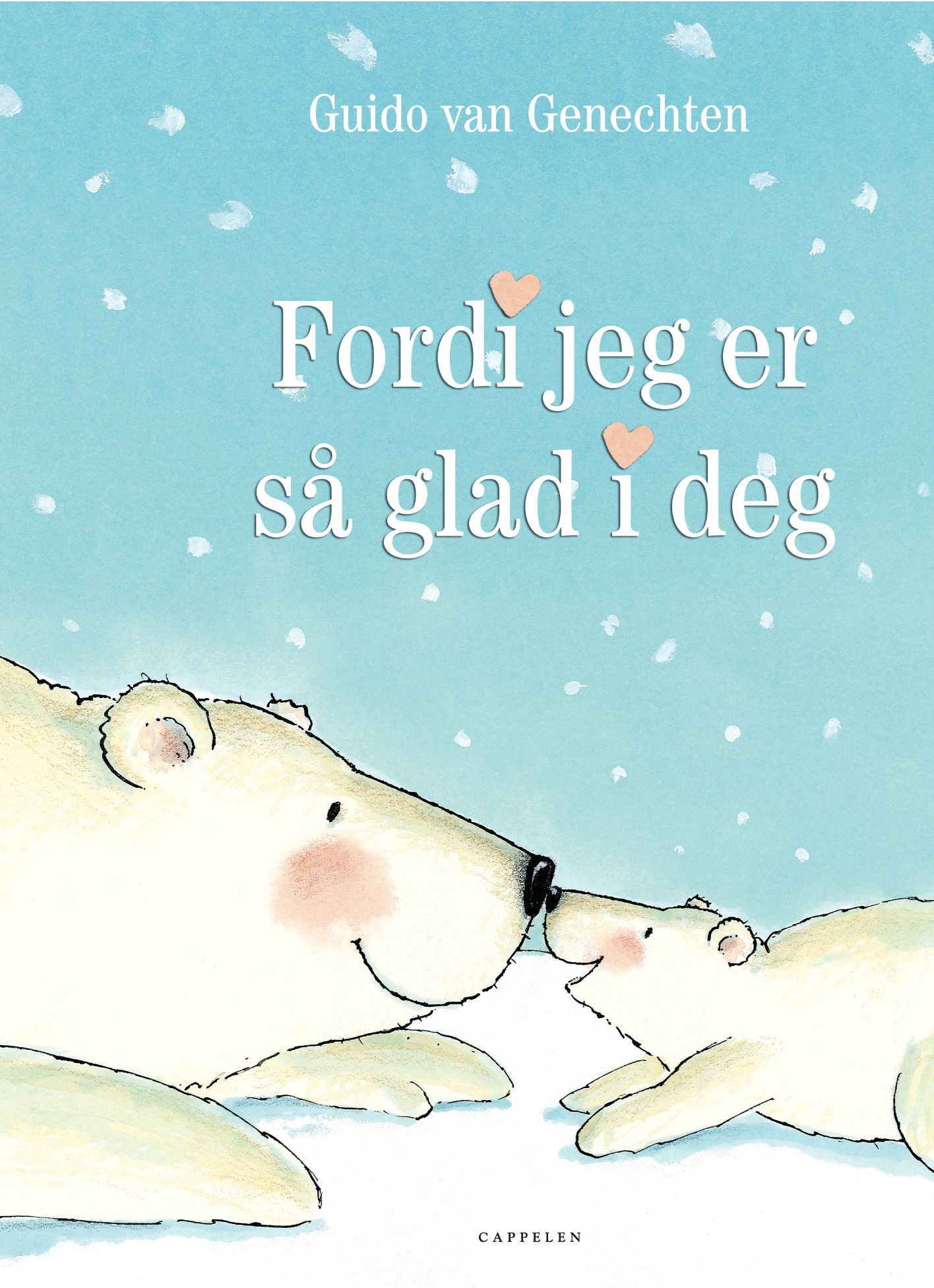 Fordi jeg er så glad i deg