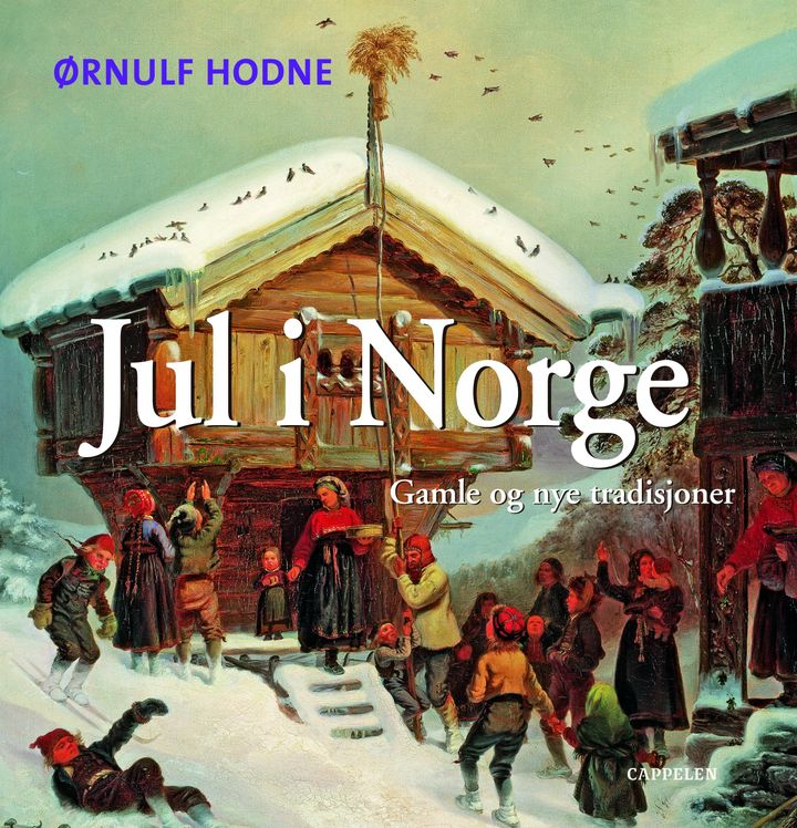 bokomslag: Jul i Norge : gamle og nye tradisjoner
