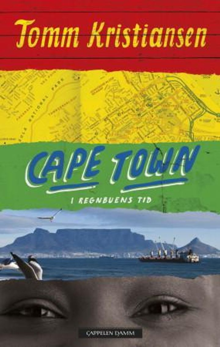 bokomslag: Cape Town : i regnbuens tid