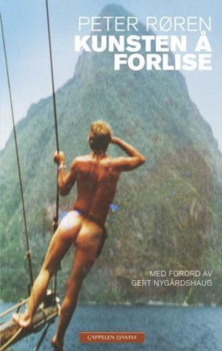 bokomslag: Kunsten å forlise : en mann, en drøm og et karibisk eventyr