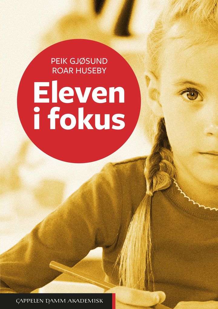 bokomslag: Eleven i fokus : observasjonsarbeid i skolen