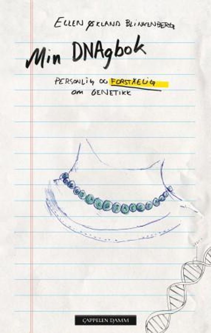 bokomslag: Min DNAgbok : personlig og forståelig om genetikk