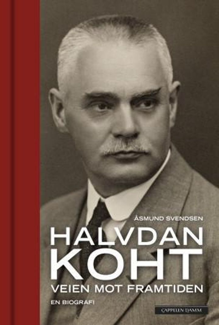 bokomslag: Halvdan Koht : veien mot framtiden : en biografi