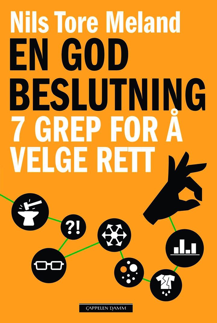 bokomslag: En god beslutning : 7 grep for å velge rett