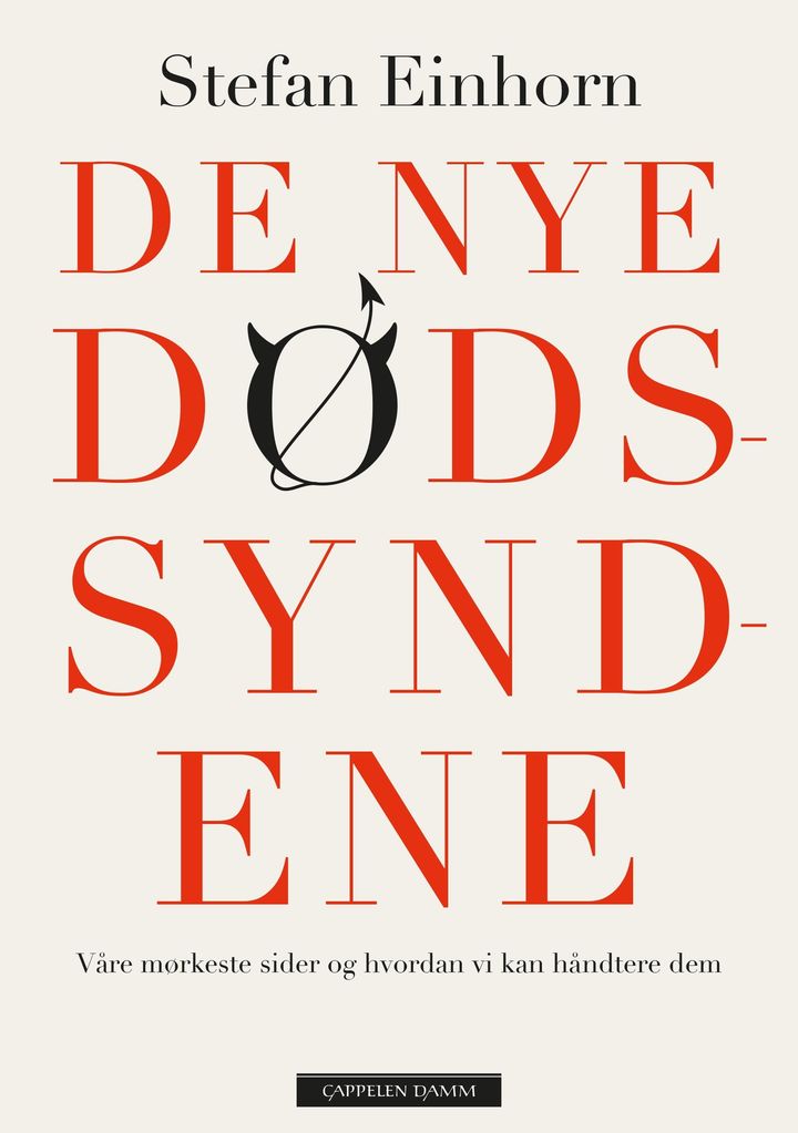 bokomslag: De nye dødssyndene : våre mørkeste sider og hvordan vi kan håndtere dem