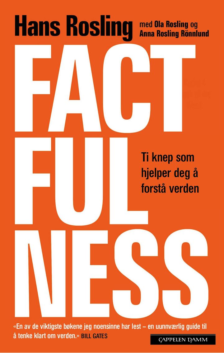 bokomslag: Factfulness : ti knep som hjelper deg å forstå verden