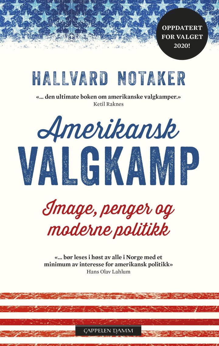 bokomslag: Amerikansk valgkamp : image, penger og moderne politikk