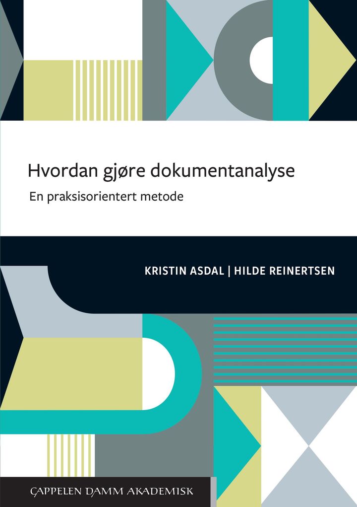 bokomslag: Hvordan gjøre dokumentanalyse : en praksisorientert metode