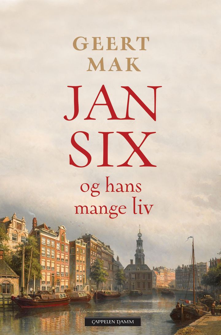 bokomslag: Jan Six og hans mange liv : historien om en helt spesiell familie