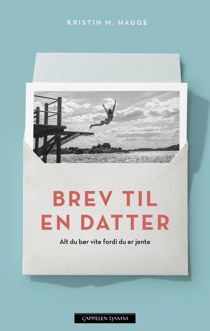 bokomslag: Brev til en datter : alt du bør vite fordi du er jente