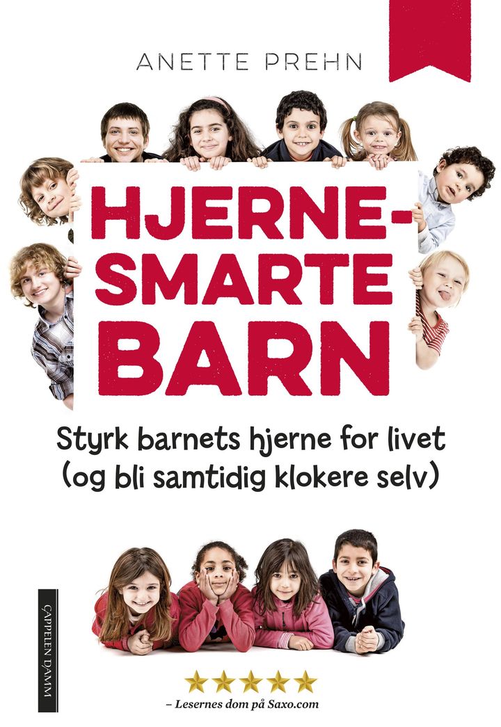 bokomslag: Hjernesmarte barn : styrk barnets hjerne for livet (og bli samtidig klokere selv)
