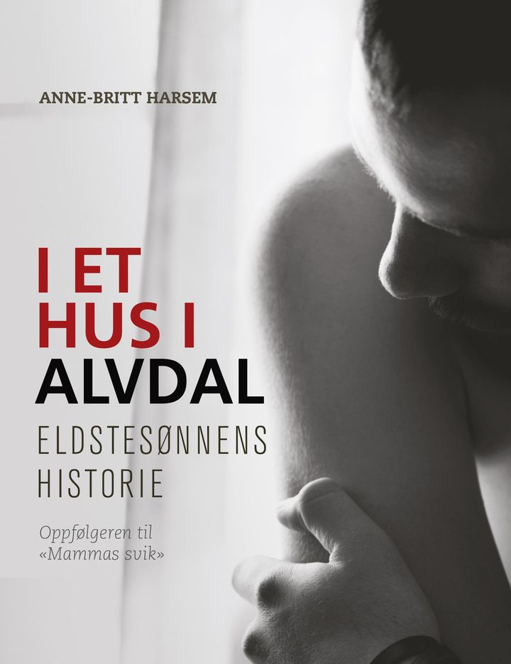 bokomslag: I et hus i Alvdal : eldstesønnens historie