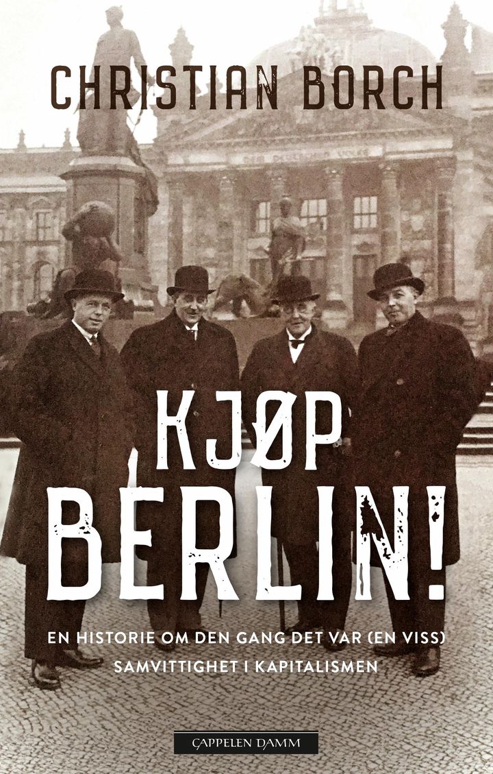 bokomslag: Kjøp Berlin! : en historie om den gang det var (en viss) samvittighet i kapitalismen