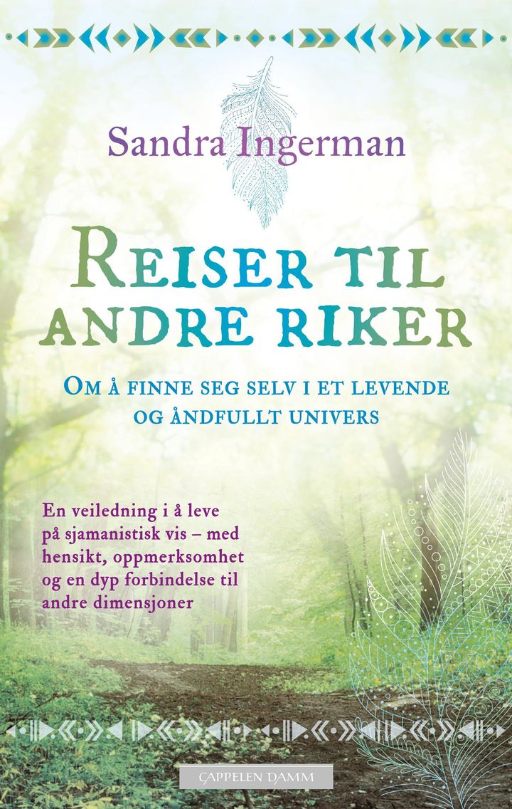 bokomslag: Reiser til andre riker : om å finne seg selv i et levende og åndfullt univers