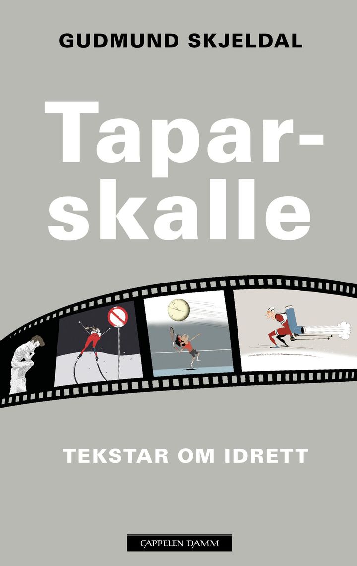 bokomslag: Taparskalle : tekstar om idrett