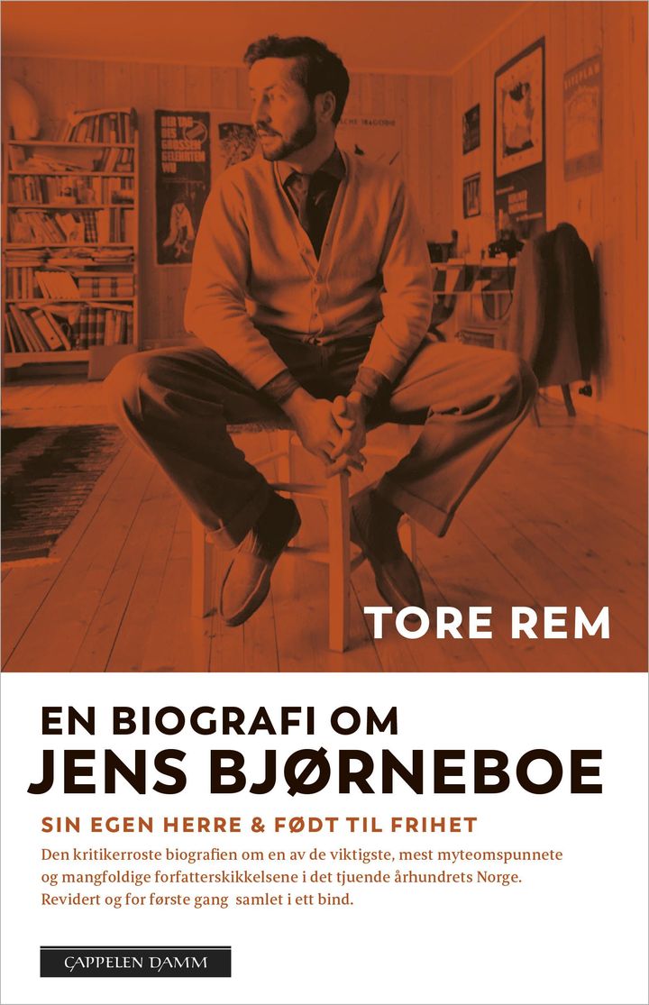 bokomslag: En biografi om Jens Bjørneboe : Sin egen herre og Født til frihet