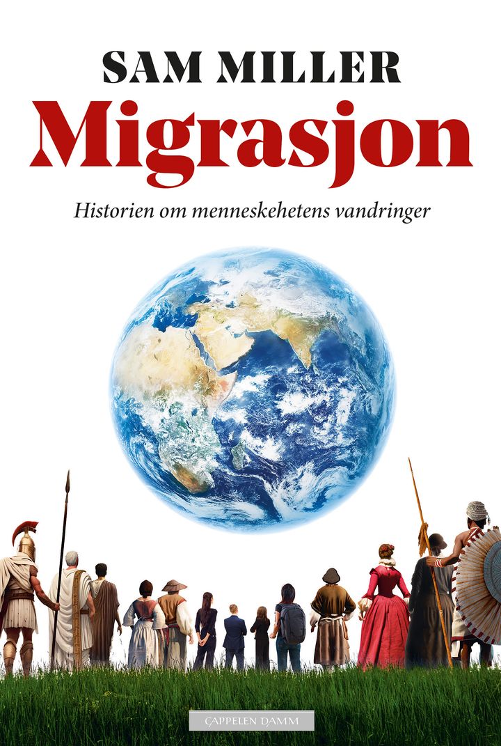 bokomslag: Migrasjon : historien om menneskehetens vandringer