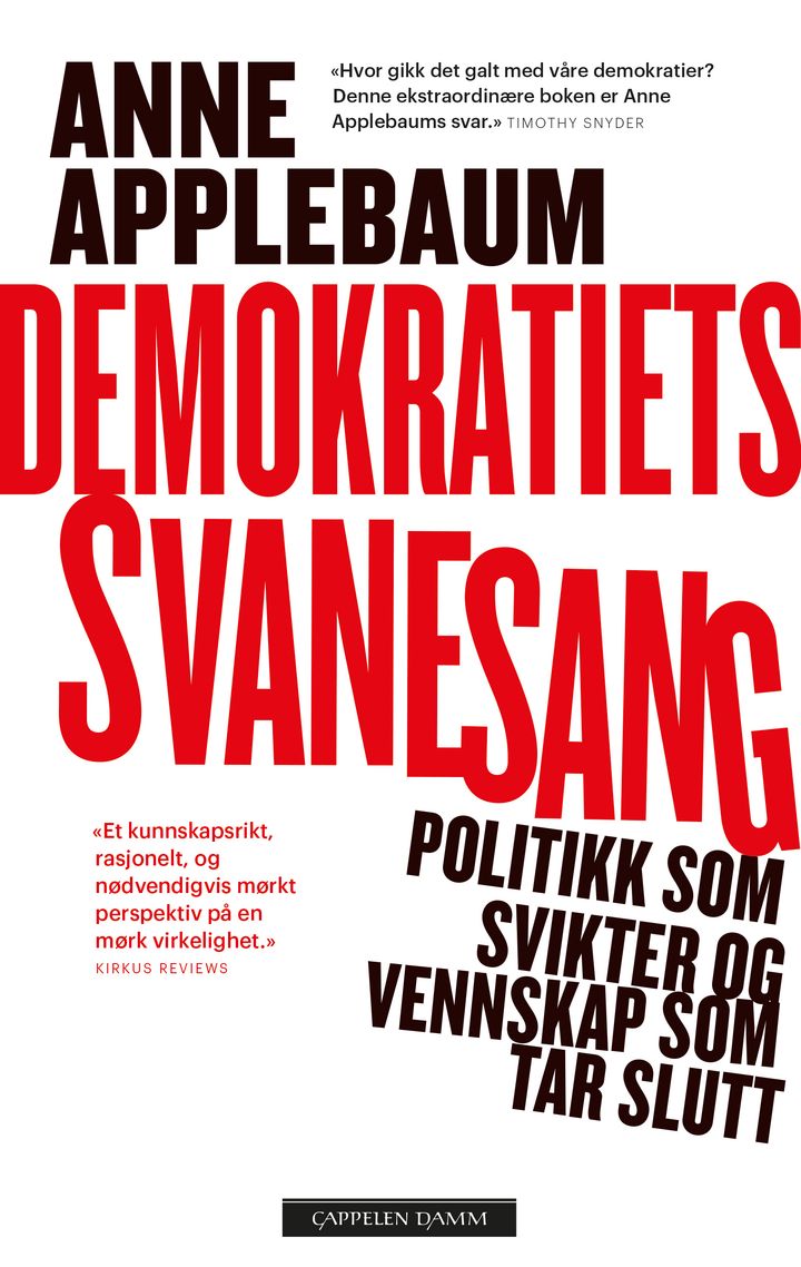 bokomslag: Demokratiets svanesang : politikken som sviktet og vennskapene som tok slutt