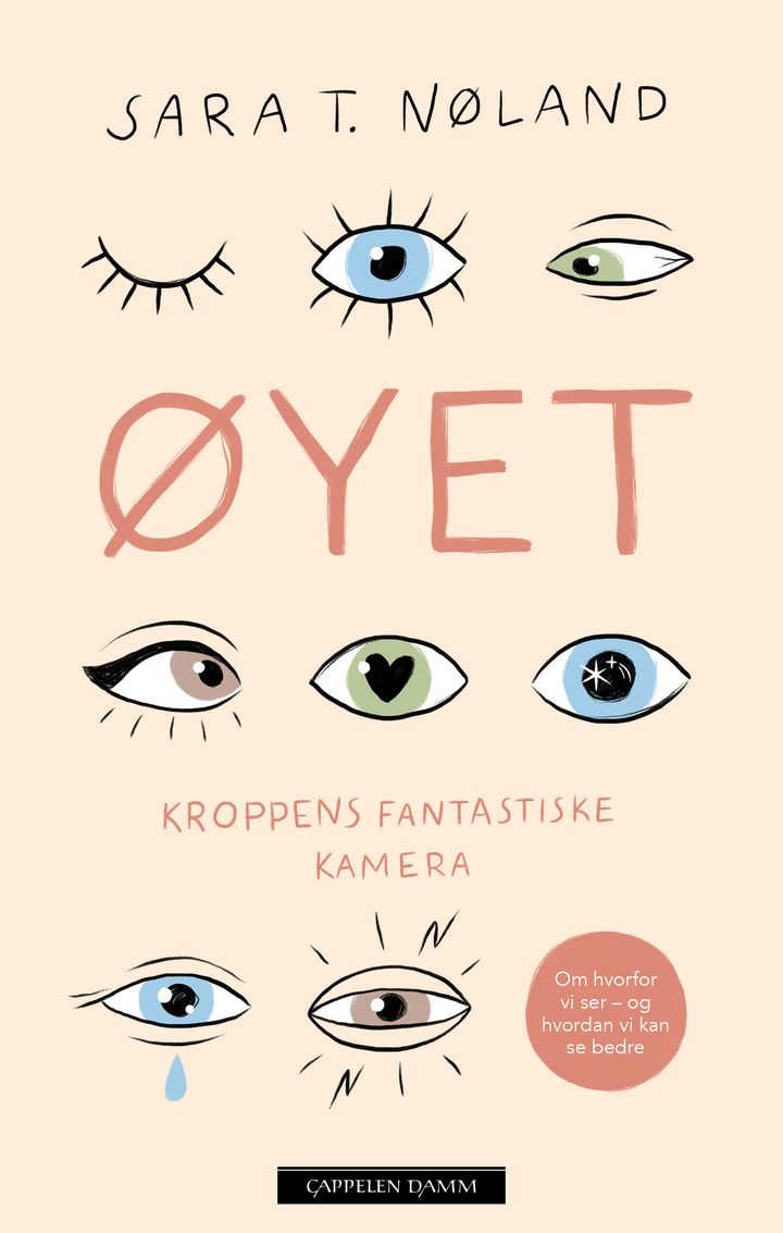 bokomslag: Øyet : kroppens fantastiske kamera