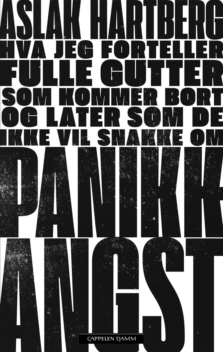 bokomslag: Hva jeg forteller fulle gutter som kommer bort og later som de ikke vil snakke om panikkkangst