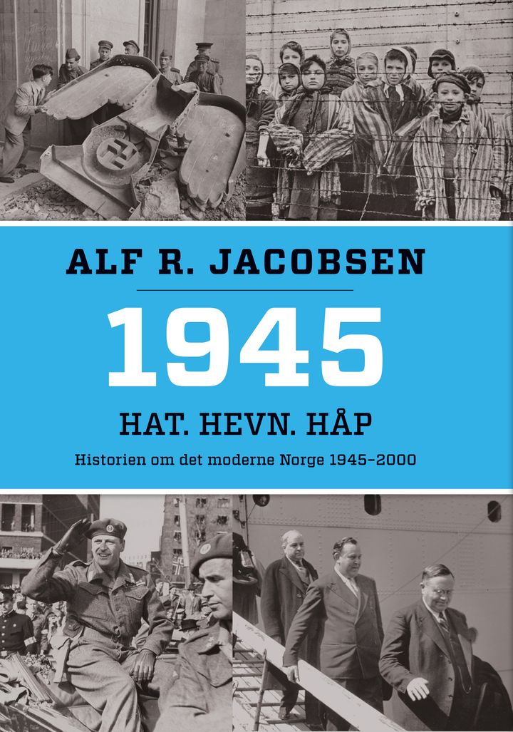 bokomslag: 1945 : hat, hevn, håp