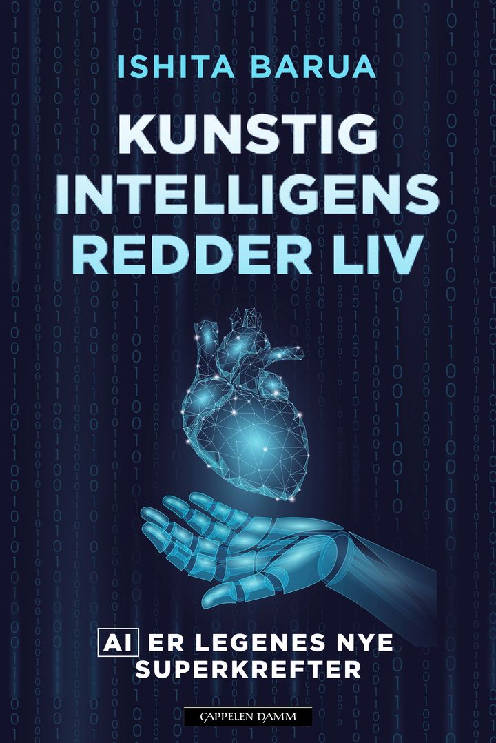 bokomslag: Kunstig intelligens redder liv : AI er legenes nye superkrefter