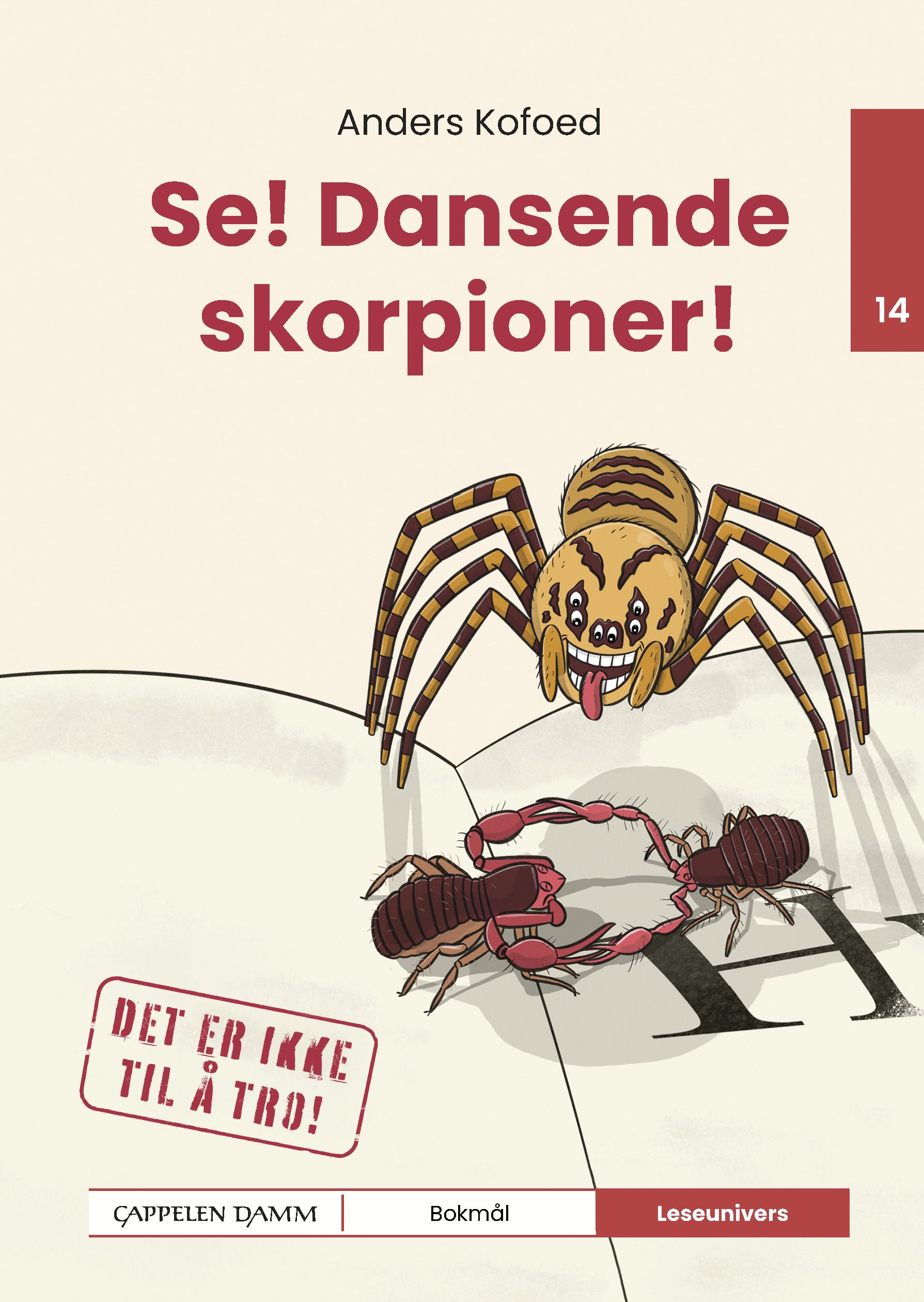Bokomslag: Se! Dansende skorpioner!
