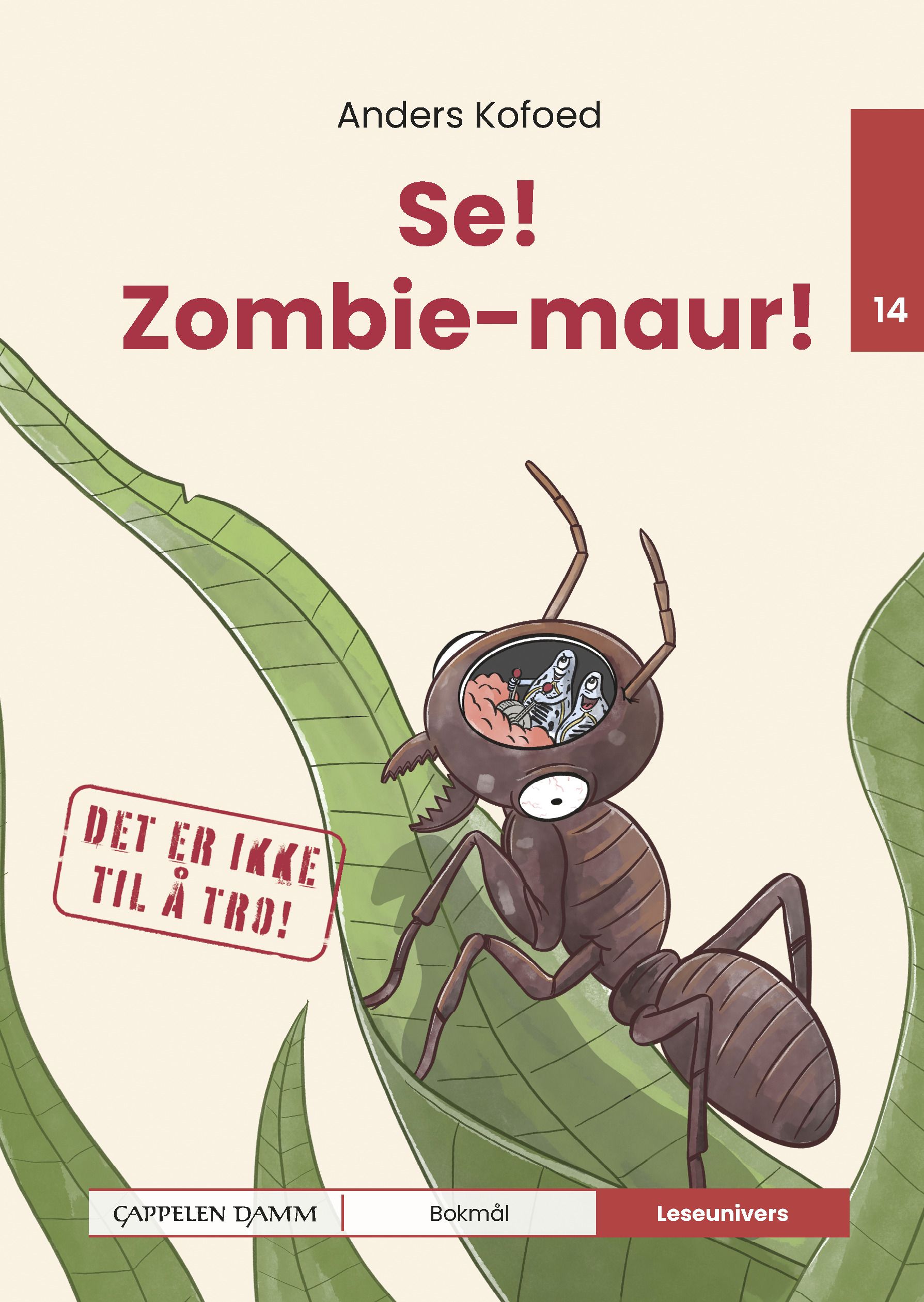 Bokomslag: Se! Zombie-maur!