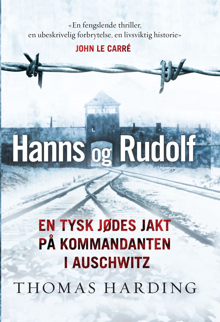 bokomslag: Hanns og Rudolf : en tysk jødes jakt på kommandanten i Auschwitz