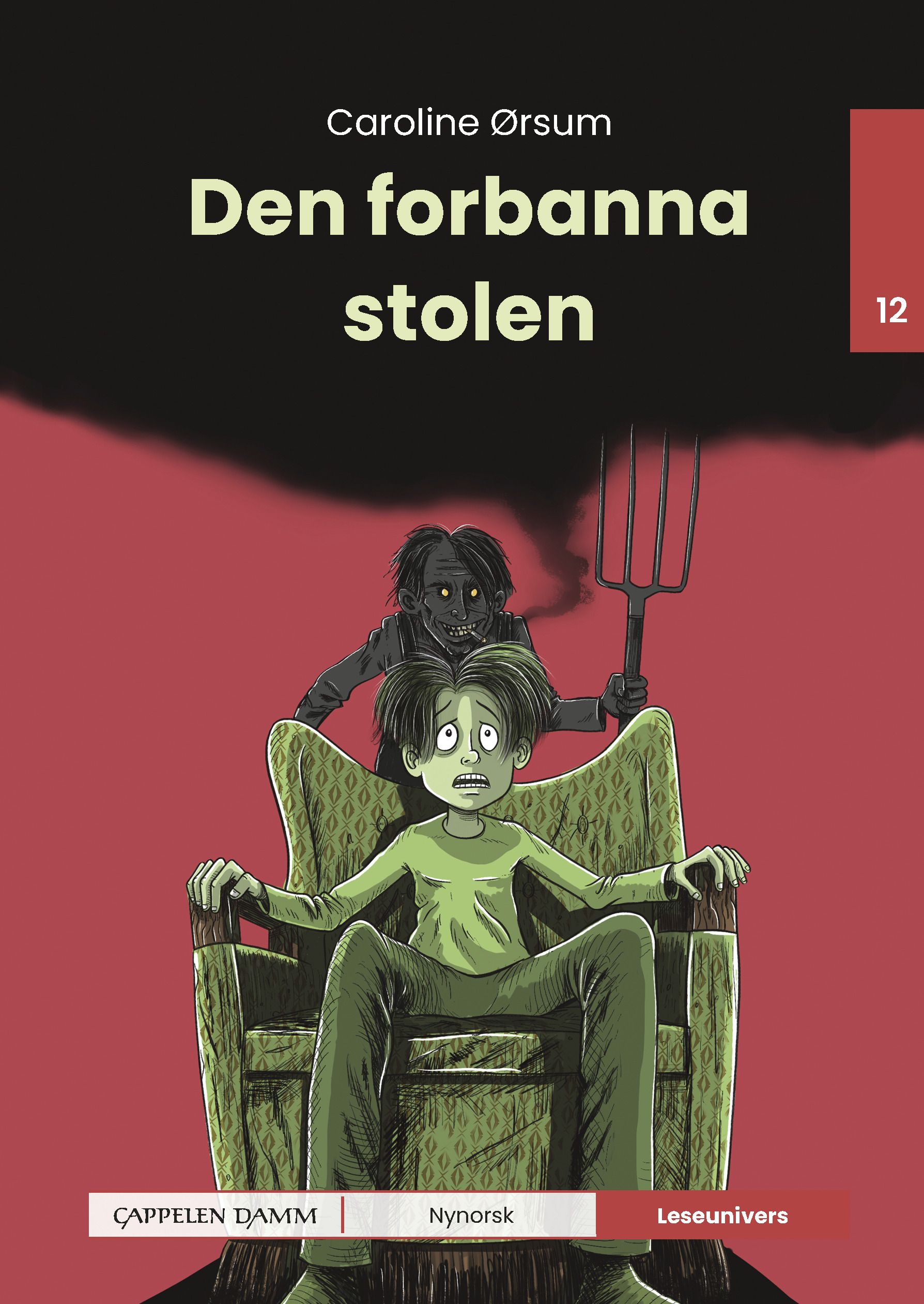 Bokomslag: Den forbanna stolen