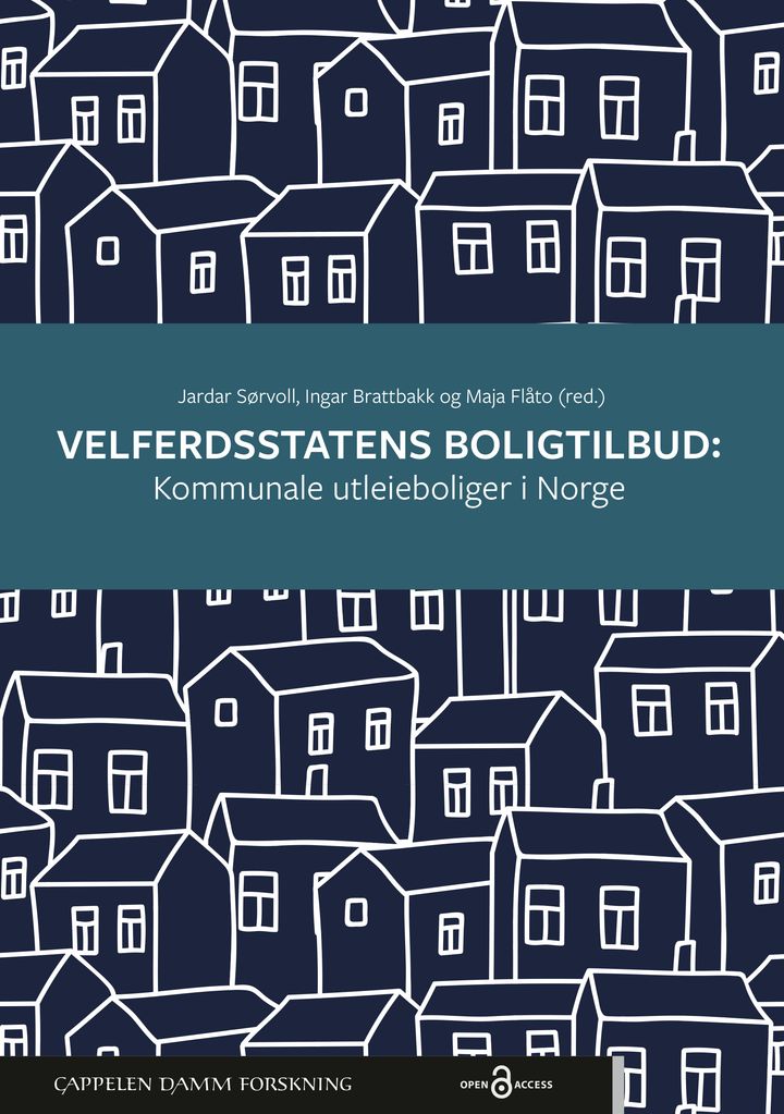 bokomslag: Velferdsstatens boligtilbud : kommunale utleieboliger i Norge