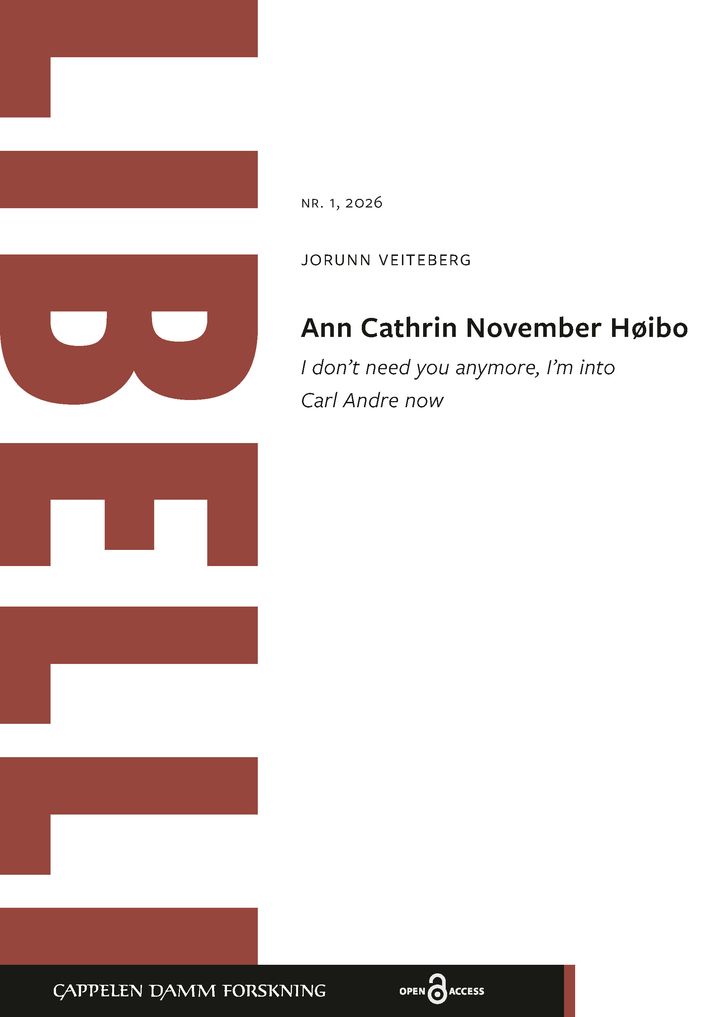 bokomslag: Ann Cathrin November Høibo : I don't need you anymore, I'm into Carl Andre now