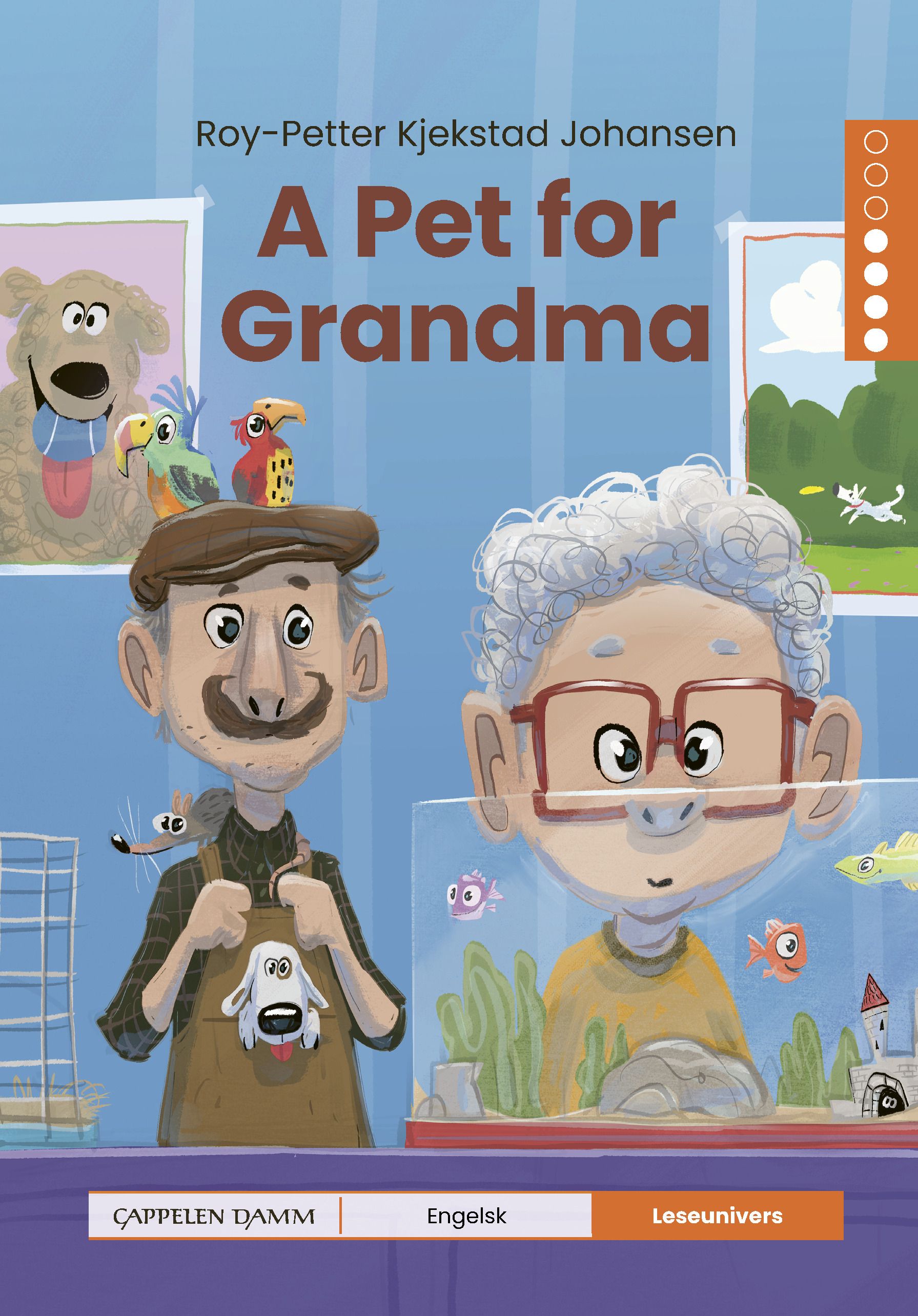 A pet for Grandma