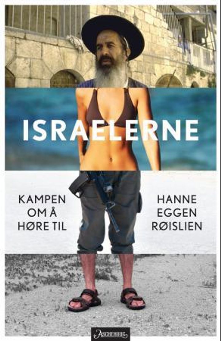 bokomslag: Israelerne : kampen for å høre til