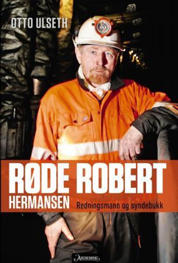 bokomslag: Røde Robert Hermansen : redningsmann og syndebukk