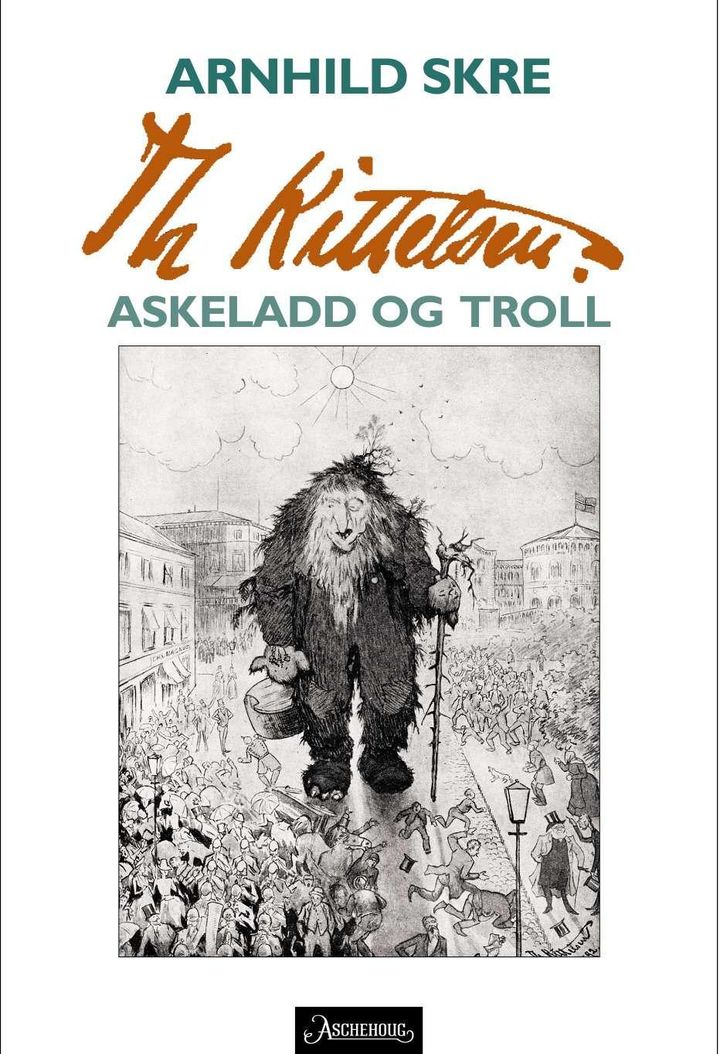 bokomslag: Th Kittelsen : askeladd og troll