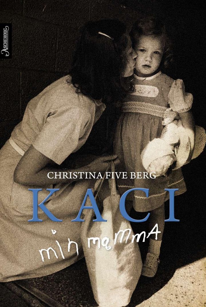bokomslag: Kaci : min mamma