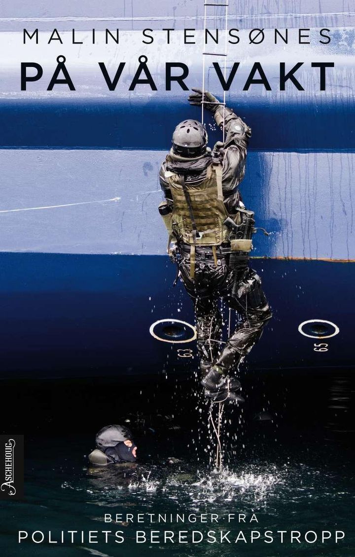 bokomslag: På vår vakt : beretninger fra politiets beredskapstropp