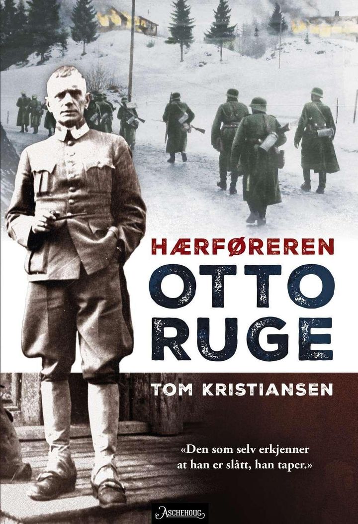 bokomslag: Otto Ruge : hærføreren
