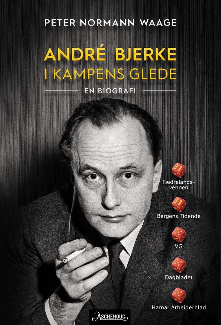 bokomslag: André Bjerke : i kampens glede : en biografi