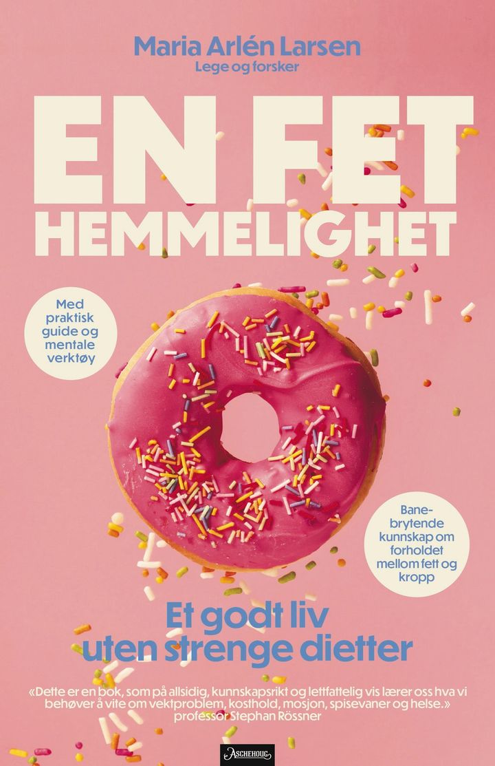 bokomslag: En fet hemmelighet : et godt liv uten strenge dietter