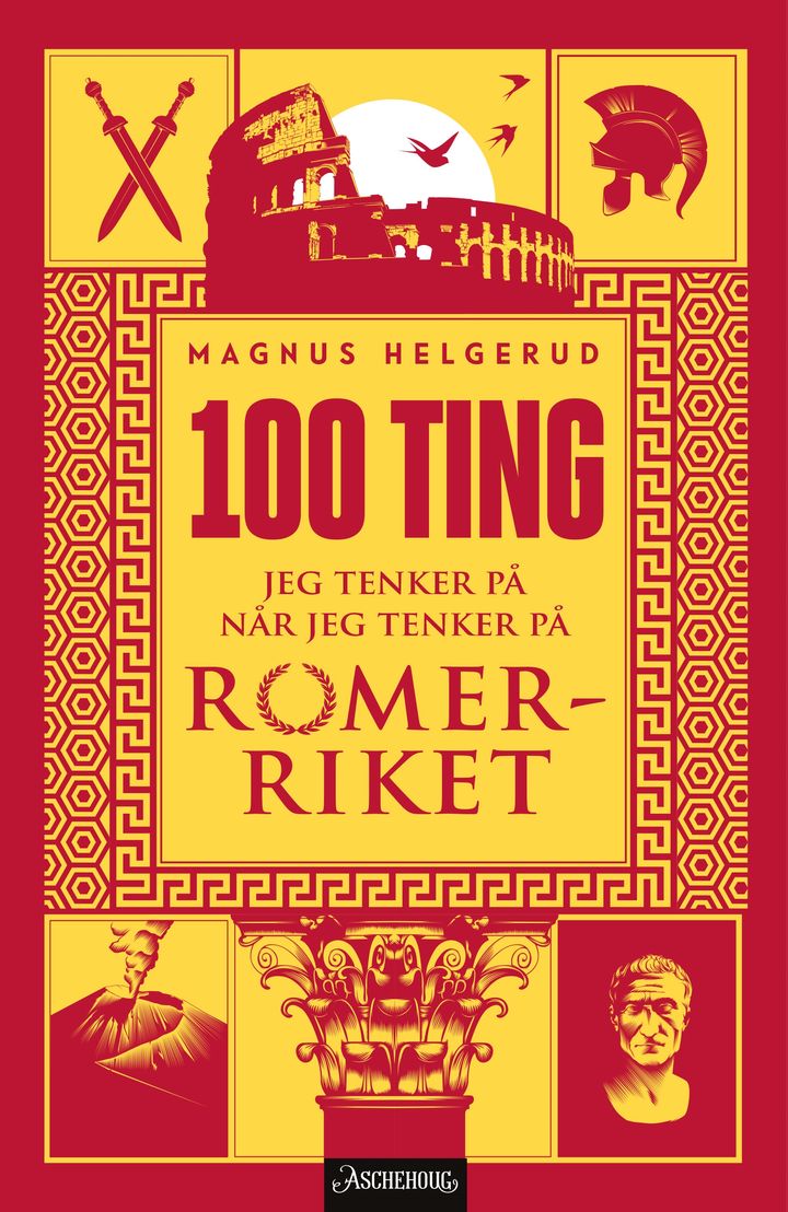 bokomslag: 100 ting jeg tenker på når jeg tenker på Romerriket