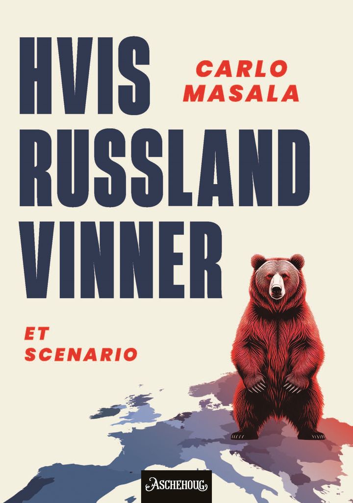 bokomslag: Hvis Russland vinner : et scenario