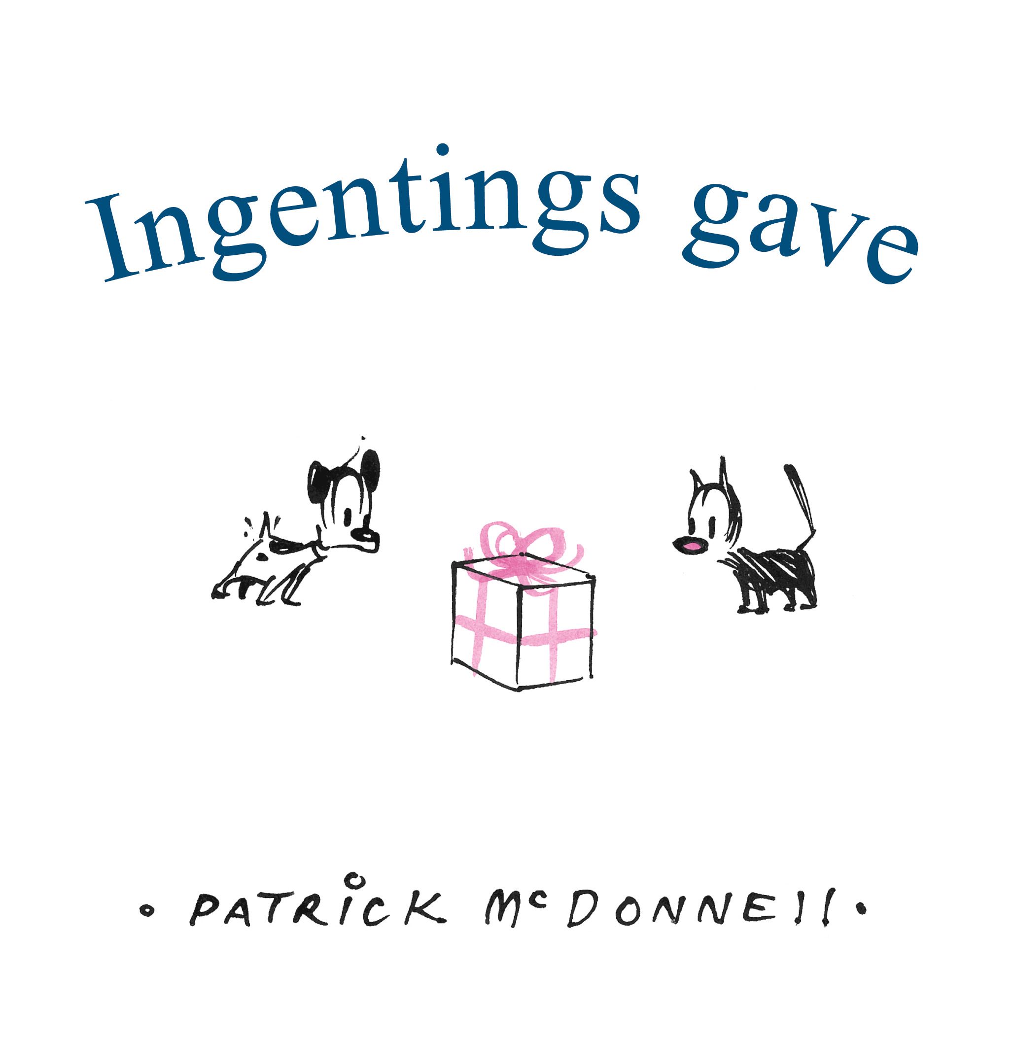 Ingentings gave