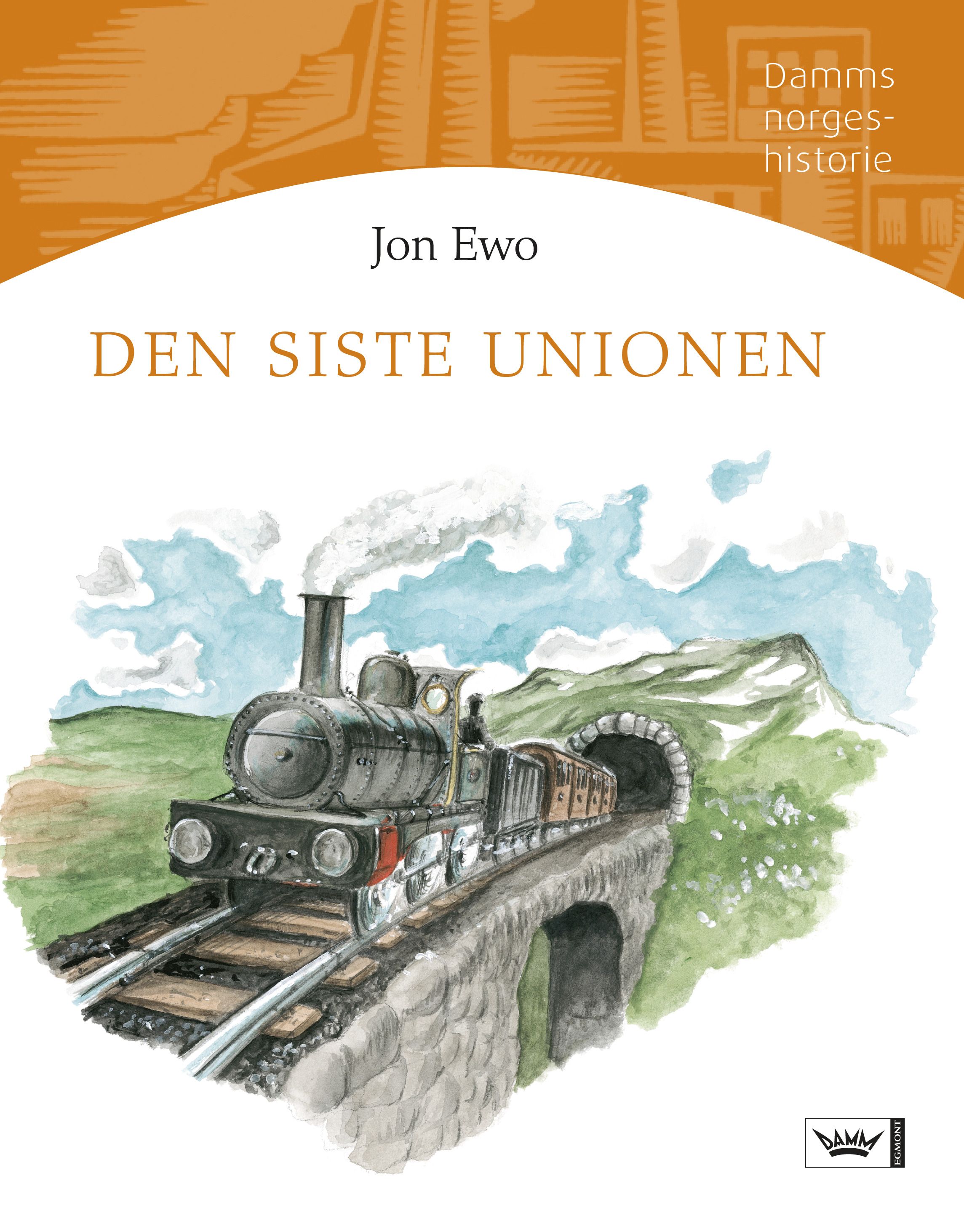Bokomslag: Den siste unionen