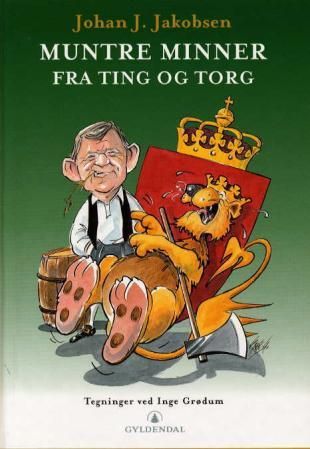 Bokomslag: Muntre minner fra ting og torg