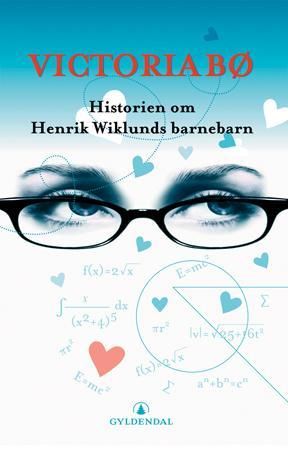 Bokomslag: Historien om Henrik Wiklunds barnebarn