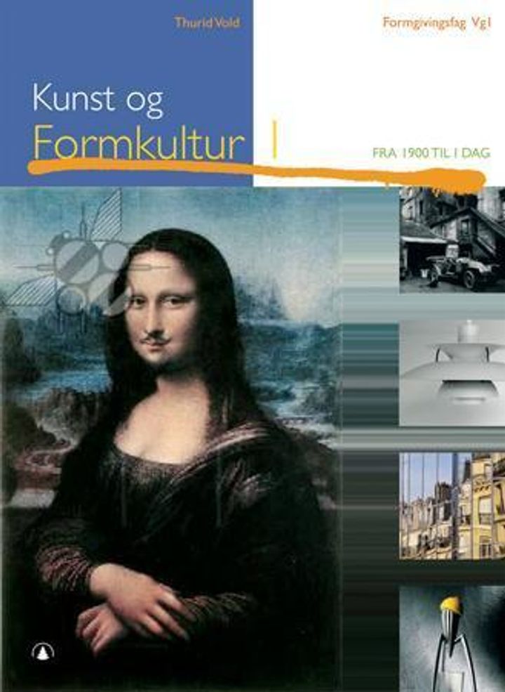 bokomslag: Kunst og formkultur 1 : fra 1900 til i  dag : formgivingsfag vg1 : studiespesialiserende utdanningsprogram